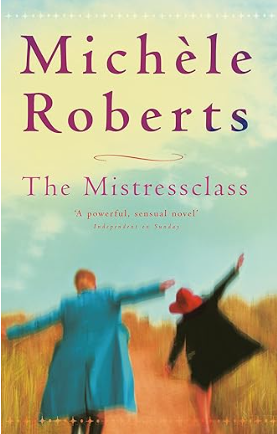 On the cover of The Mistressclass two figures in colorful coats dance joyfully in a field/